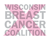 Wisconsin Breast Cancer Coalition